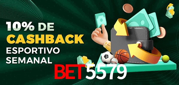 10% de bônus de cashback na bet5579